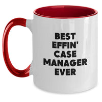 Load image into Gallery viewer, Funny Case Manager Gifts from Friends and Family - Best Effin' Case Manager Ever Inspirational Two Tone Coffee Mug, Father's Day Unique Gifts for Case Manager - Main
