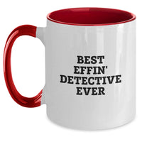 Load image into Gallery viewer, Best Effin' Detective Ever Funny Quote Gifts for Detective Men Birthday Unique Gifts from Friends - Main