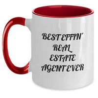 Load image into Gallery viewer, Funny Gifts for Real Estate Agent, Best Effin' Real Estate Agent Ever Two Tone Coffee Mug, Birthday Unique Gifts from Friends, Men, Women, Coworkers, Family - Main
