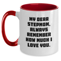 Load image into Gallery viewer, Funny Stepmom Gifts from Men to Women for Birthday Unique Mugs - Always Remember How Much I Love You. - Main