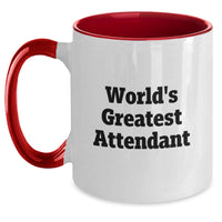 Load image into Gallery viewer, Funny Attendant Gifts from Friends, Unique Two Tone Coffee Mugs for World&#39;s Greatest Attendant on Birthday, Gifts for Men, Women, or Coworkers - Main
