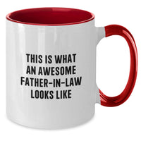 Load image into Gallery viewer, Father-in-law Gifts Funny Coffee Mug This Is What An Awesome Father-in-law Looks Like Birthday Unique Gift from Family for Father-in-law - Additional