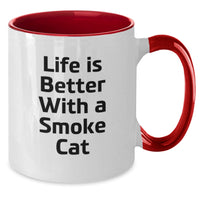 Load image into Gallery viewer, Funny Smoke Cat Gifts for Friends, Unique Two Tone Coffee Mugs with Life Is Better With A Smoke Cat Quote, Birthday Unique Gifts from Friends to Family - Additional