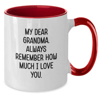 Load image into Gallery viewer, Funny Grandma Gifts from Family, Unique Two Tone Coffee Mug for Grandma&#39;s Birthday, &#39;My Dear Grandma. Always Remember How Much I Love You.&#39; - Additional
