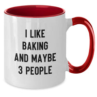 Load image into Gallery viewer, Funny Baking Gifts for Friends and Family - Two Tone Coffee Mug with I Like Baking And Maybe 3 People Quote - Christmas Unique Mug - Additional
