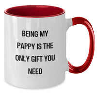 Load image into Gallery viewer, Funny Pappy Christmas Unique Gifts from Men Two Tone Coffee Mug with &#39;Being My Pappy Is The Only Gift You Need&#39; - Pink and White, Black and White, Red and White, Navy and White - Additional
