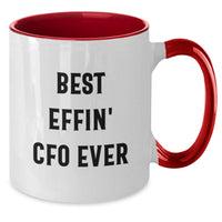 Load image into Gallery viewer, Funny CFO Gifts from Men to Women Best Effin' Cfo Ever Mother's Day Unique Two Tone Coffee Mugs for CFO, Funny Quote - Additional