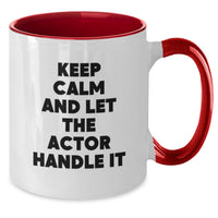 Load image into Gallery viewer, Funny Actor Two Tone Coffee Mug - Gifts from Friends for Actor Graduation Unique - Additional