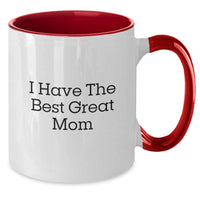 Load image into Gallery viewer, Funny Mom Gifts - I Have The Best Great Mom Two Tone Coffee Mug for Graduation - Gifts from Family to Mom - Additional
