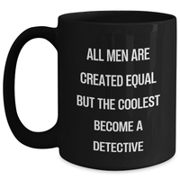 Load image into Gallery viewer, Detective Humor Funny Gifts for Men from Friends on Father&#39;s Day - Black Coffee Mug - Main
