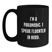 Load image into Gallery viewer, Funny Rescue Worker Quotes Black Coffee Mug, Gifts from Friends to Rescue Worker, Birthday Unique Presents - Main
