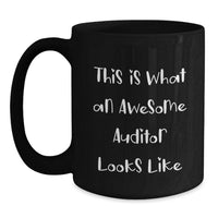 Load image into Gallery viewer, Funny Auditor Gifts for Graduation - Black Coffee Mug, 'This Is What An Awesome Auditor Looks Like' Quote, Gifts from Friends to Auditor, Unique Graduation Gifts - Main