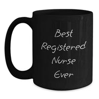 Load image into Gallery viewer, Funny Christmas Unique Gifts for Registered Nurses Best Registered Nurse Ever Black Coffee Mug - Main
