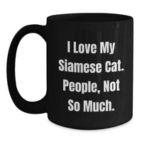 Load image into Gallery viewer, Funny Siamese Cat Black Coffee Mug Gifts from Men to Friends for Christmas - Main