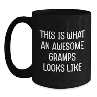Load image into Gallery viewer, Funny Gramps Gifts for Men - Birthday Unique Gifts from Family - This Is What An Awesome Gramps Looks Like Black Coffee Mug - Main
