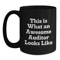 Load image into Gallery viewer, Funny Auditor Gifts, This Is What An Awesome Auditor Looks Like, Black Coffee Mug for Birthday Unique Gifts from Friends - Main
