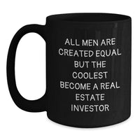 Load image into Gallery viewer, Gifts from Men to Real Estate Investor Friends, Fun Inspirational Quote, 11oz or 15oz Black Coffee Mug - Main
