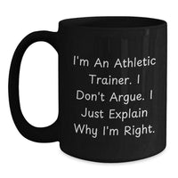 Load image into Gallery viewer, Funny Athletic Trainer Gifts from Friends for Men, Unique Black Coffee Mug with Inspirational Quote for Christmas - Main
