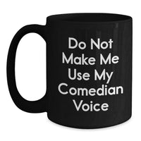 Load image into Gallery viewer, Funny Comedian Gifts from Men, Women, or Friends for Comedian, Unique Christmas Unique Gifts - Main
