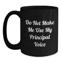 Load image into Gallery viewer, Funny Principal Black Coffee Mug Gifts from Men to Principal on Valentine's - Main