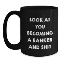 Load image into Gallery viewer, Funny Banker Black Coffee Mugs Gifts for Men from Friends - Main
