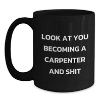 Load image into Gallery viewer, Funny Gifts for Carpenter Men from Friends - Black Coffee Mug for Valentine's Unique - Main