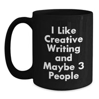 Load image into Gallery viewer, Creative Writing Mug Gift for Friends, Unique Black Coffee Mug for Christmas Unique Gifts from Men to Women - Main
