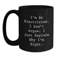 Load image into Gallery viewer, Funny Electrician Gifts for Men, Black Coffee Mugs, Unique Christmas Unique Gifts from Family to Electrician Buddy - Main
