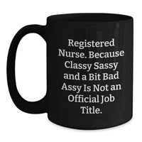 Load image into Gallery viewer, Valentine's Gift for Registered Nurse - Funny Black Coffee Mug - Gifts from Men to Women Coworkers, Unique for Nurses - Main
