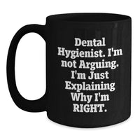 Load image into Gallery viewer, Dental Hygienist Funny Mugs Gifts from Coworkers to Dental Hygienist - Main