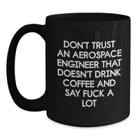 Load image into Gallery viewer, Funny Aerospace Engineer Gifts from Men to Friends - Unique Black Coffee Mugs for Christmas - Main
