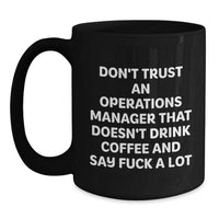 Load image into Gallery viewer, Funny Operations Manager Gifts from Men - Black Coffee Mug for Operations Manager, Unique Christmas Unique Gifts for Friends, Coworkers, Family - Main
