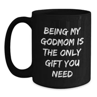 Load image into Gallery viewer, Godmom Unique Gifts from Men, Women, Friends, Family - Funny Black Coffee Mugs for Valentine's - Main