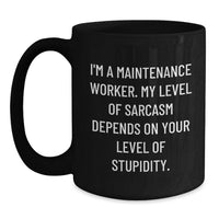 Load image into Gallery viewer, Funny Maintenance Worker Gifts from Friends Black Coffee Mug for Birthday - Main
