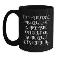 Load image into Gallery viewer, Funny Model Gifts from Friends for Birthday Unique Black Coffee Mug I'm A Model - Main