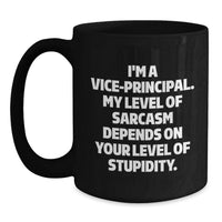Load image into Gallery viewer, Vice-principal Humor Funny Black Coffee Mugs Gifts from Men for Vice-principal Valentine's Unique Gifts - Main