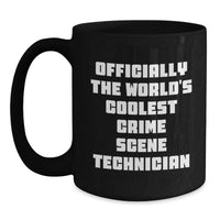 Load image into Gallery viewer, Funny Crime Scene Technician Gifts for Men, Unique Birthday Unique Gifts from Friends for a Crime Scene Technician - The World's Coolest Crime Scene Technician - Main
