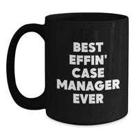 Load image into Gallery viewer, Funny Case Manager Gifts from Friends - Best Effin' Case Manager Ever Black Coffee Mug for Dad on Father's Day - Main