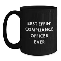 Load image into Gallery viewer, Funny Compliance Officer Gifts from Coworkers, Best Effin' Compliance Officer Ever Love, Valentine's Unique Black Coffee Mugs - Main