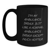 Load image into Gallery viewer, Ambulance Driver Gifts from Friends, Unique Graduation Gifts for Ambulance Driver, Funny Black Coffee Mug - Main
