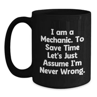Load image into Gallery viewer, Funny Mechanic Gifts from Men for Mechanic Dad on Father's Day - Black Coffee Mug - Main