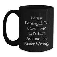Load image into Gallery viewer, Funny Paralegal Gifts from Family Friends on Valentine's Black Coffee Mugs for Her Him - Main