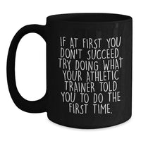 Load image into Gallery viewer, Gifts from Men to Their Amazing Athletic Trainer Mom on Mother's Day - Funny Quote Black Coffee Mug - Main