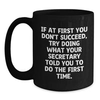 Load image into Gallery viewer, Funny Secretary Gifts from Friends Black Coffee Mug for Secretary Men Father's Day Unique Gifts - Main
