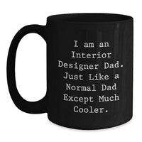 Load image into Gallery viewer, Interior Designer Dad Keepsake Mug for Him Black Graduation Gift - Main