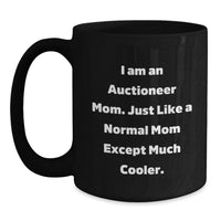 Load image into Gallery viewer, Auctioneer Mom Funny Coffee Mug Gifts for Men Women Friends Family from Mom - Main