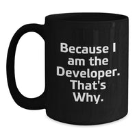 Load image into Gallery viewer, Funny Developer Quotes Gifts for Men, Black Coffee Mug, Graduation Unique Gifts from Friends and Family to Developer - Main