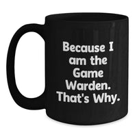 Load image into Gallery viewer, Funny Game Warden Inspirational Gifts from Men to Graduation Unique Gifts for Game Warden Friends - Main