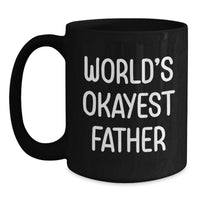 Load image into Gallery viewer, Father Keepsake Black Coffee Mug for Him Birthday Surprise Gift - Main