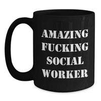 Load image into Gallery viewer, Funny Social Worker Gifts from Friends - Black Coffee Mug for Social Worker Graduation - Main
